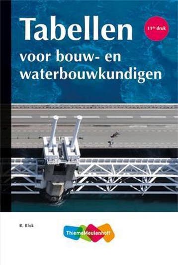 9789006183665 Tabellen voor bouw- en waterbouwkundigen, Boeken, Schoolboeken, Verzenden, Zo goed als nieuw, R. Blok