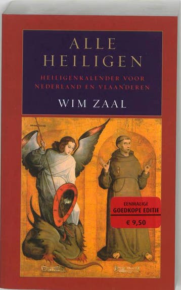 Alle heiligen - W. Zaal 9789038915586, Verzenden, Gelezen, W. Zaal