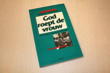 Dieperink, M. - God roept de vrouw / druk 1, Verzenden, Nieuw