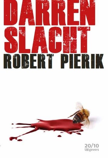 Darrenslacht - Robert Pierik 9789490951610, Verzenden, Gelezen, Robert Pierik