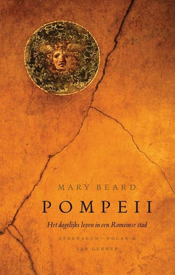Pompeii - Mary Beard 9789025367251, Boeken, Verzenden, Zo goed als nieuw, Mary Beard