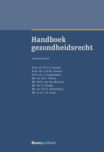 9789462907485 Boom Masterreeks - Handboek gezondheidsrecht, Boeken, Verzenden, Zo goed als nieuw, E. ten Broeke