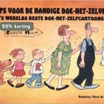 Tips voor de handige doe-het-zelver 9789065555847, Verzenden, Zo goed als nieuw
