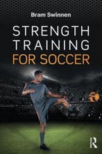 9781138957152 Strength Training for Soccer | Tweedehands, Boeken, Verzenden, Zo goed als nieuw