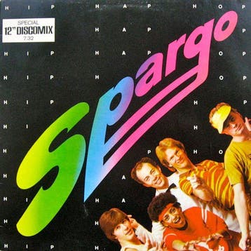 Spargo - Hip Hap Hop (Special 12 Discomix), Ophalen of Verzenden, Gebruikt
