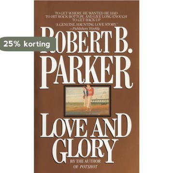 Love and Glory - Robert B. Parker 9780440146292, Verzenden, Gelezen, Robert B. Parker