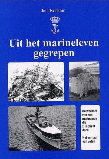 Uit het marineleven gegrepen - Roskam, Verzenden, Gelezen