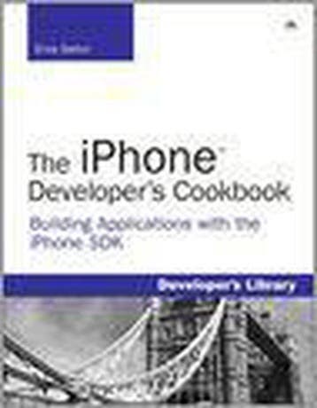 The iPhone Developers Cookbook - Erica Sadun 9780321555458, Verzenden, Gelezen, Erica Sadun