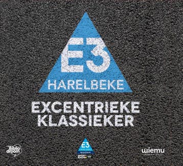 E3 Harelbeke - Thomas Ameye 9789492515056, Verzenden, Zo goed als nieuw, Thomas Ameye