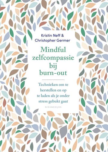 Mindful zelfcompassie bij burn-out (9789057126130), Boeken, Verzenden, Nieuw