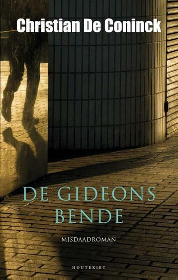 De Gideonsbende (Goed), Verzenden, Gelezen, Christian De Coninck