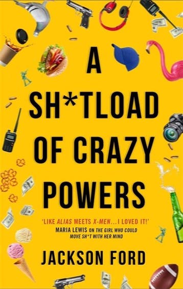 The Frost Files-A Sh*tload of Crazy Powers - Jackson Ford, Boeken, Verzenden, Gelezen, Jackson Ford