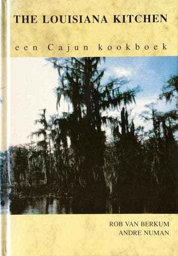 Louisiana kitchen een cajun kookboek - Berkum, Verzenden, Gelezen