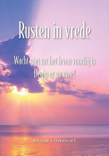 Rusten In Vrede | Willem Jacobus Overvliet | Nieuw, Ophalen of Verzenden, Nieuw, Willem Jacobus Overvliet