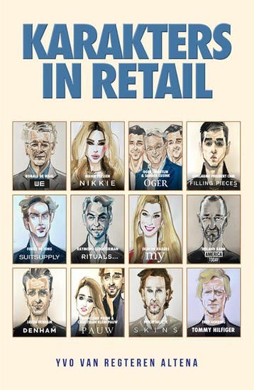 Karakters In Retail | Yvo Regteren Altena | Nieuw, Boeken, Ophalen of Verzenden, Nieuw, Yvo Regteren Altena
