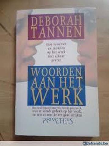 Woorden aan het werk - D. Tannen 9789053332986, Verzenden, Gelezen, D. Tannen