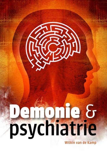 Demonie en psychiatrie - Wilkin van de Kamp 9789490254094, Verzenden, Zo goed als nieuw, Wilkin van de Kamp