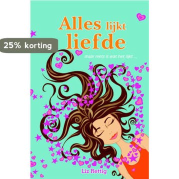 Alles lijkt liefde - Liz Rettig 9789020663600, Verzenden, Gelezen, Liz Rettig