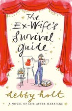 The Ex-Wifes Survival Guide 9781416502463 Debby Holt, Verzenden, Gelezen, Debby Holt