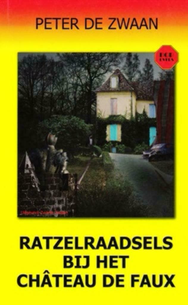 Bob Evers 59: Ratzelraadsels bij het château de Faux, Boeken, Avontuur en Actie, Nieuw, Ophalen of Verzenden