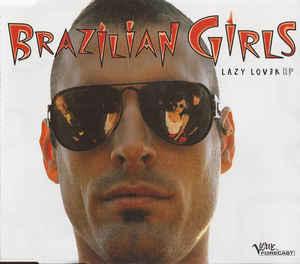 cd single - Brazilian Girls - Lazy Lover EP, Verzenden, Zo goed als nieuw, Pop