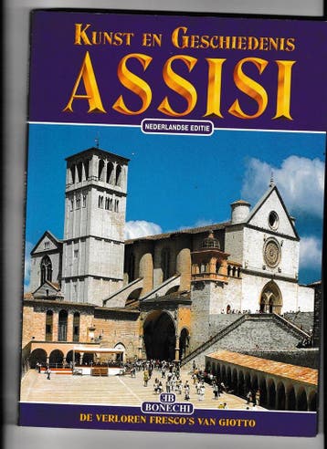 Assisi Kunst & Geschiedenis (Ned.) - Bonechi 9788847604193, Boeken, Verzenden, Zo goed als nieuw, Bonechi