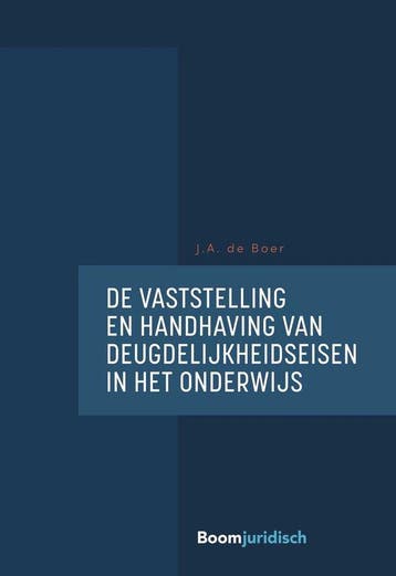 9789462908895 De vaststelling en handhaving van deugdelij..., Verzenden, Zo goed als nieuw, J.A. de Boer
