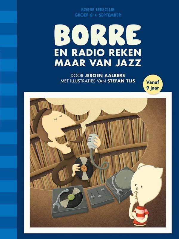 Borre en Radio Reken Maar Van Jazz / De Gestreepte Boekjes, Boeken, Kinderboeken | Kleuters, Gelezen, Verzenden