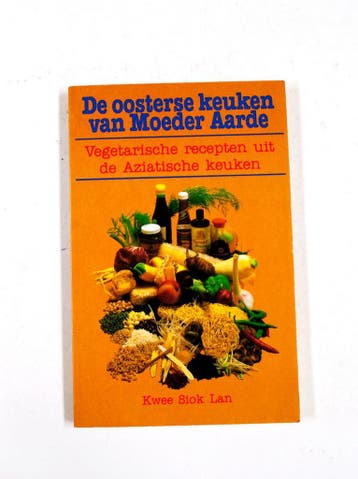 Oosterse keuken van moeder aarde - Kwee Siok Lan, Verzenden, Gelezen, Kwee Siok Lan