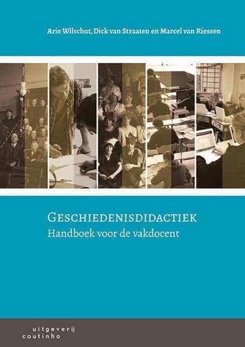 9789046903025 Geschiedenisdidactiek | Tweedehands, Verzenden, Zo goed als nieuw, Arie Wilschut