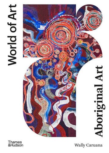 9780500204658 World of Art- Aboriginal Art, Boeken, Verzenden, Nieuw, Wally Caruana