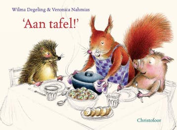 Aan tafel! - Wilma Degeling 9789060386309, Verzenden, Gelezen, Wilma Degeling
