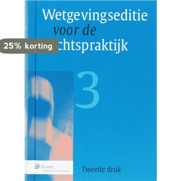 Wetgevingseditie voor de Rechtspraktijk 9789013045680, Verzenden, Gelezen