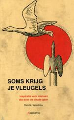 SOMS KRIJG JE VLEUGELS - D.N. Verschoor 9789052632810, Verzenden, Zo goed als nieuw, D.N. Verschoor