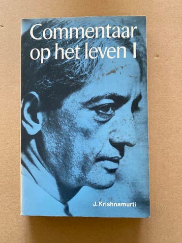 J. Krishnamurti - Commentaar op het Leven 1 - 250 blz., Boeken, Verzenden, Nieuw