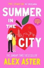 Summer In The City 9781526680587 Alex Aster, Boeken, Ophalen of Verzenden, Nieuw, Alex Aster