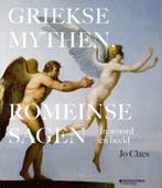 Griekse mythen, Romeinse sagen 9789059088528 Jo Claes, Verzenden, Gelezen, Jo Claes