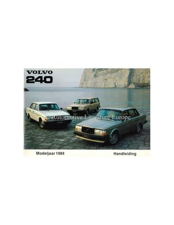 1984 VOLVO 240 INSTRUCTIEBOEKJE NEDERLANDS, Auto diversen, Handleidingen en Instructieboekjes