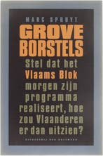 Grove borstels 9789056170080 M. Spruyt, Verzenden, Gelezen, M. Spruyt