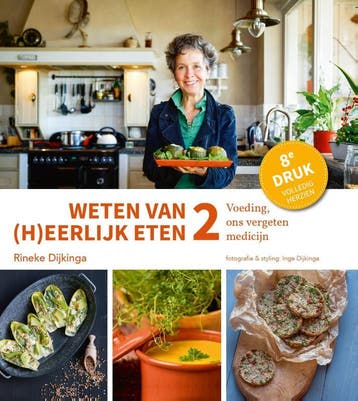 Weten van (h)eerlijk eten / 2 Voeding, ons vergeten medicijn, Verzenden