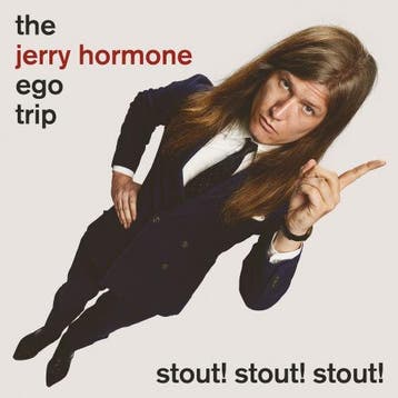 cd - The Jerry Hormone Ego Trip - Stout! Stout! Stout!, Verzenden, Zo goed als nieuw