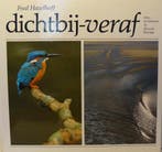 DICHTBIJ. VERAF 9789060847213 Hazelhoff, Verzenden, Gelezen, Hazelhoff