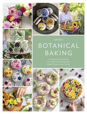 9781446313053 Botanical Baking Juliet Sear, Boeken, Kookboeken, Verzenden, Nieuw, Juliet Sear