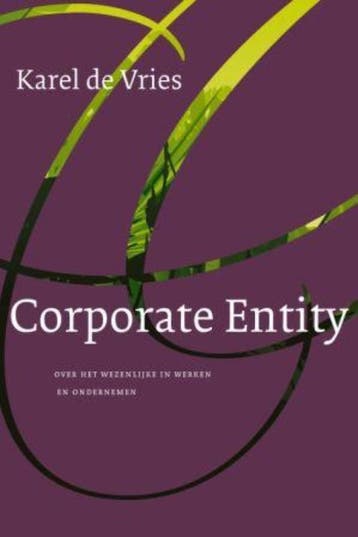 Corporate Entity 9789025961329 Karel de Vries, Verzenden, Zo goed als nieuw, Karel de Vries