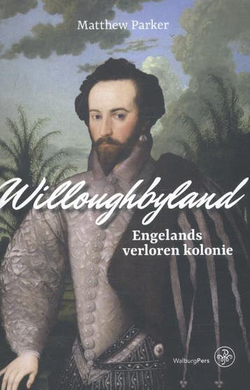 Willoughbyland - Matthew Parker 9789462491830, Verzenden, Zo goed als nieuw, Matthew Parker