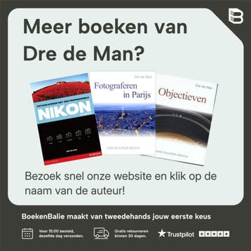 Fotograferen met een digitale spiegelreflexcamera Nikon, Verzenden, Gelezen, Dre de Man