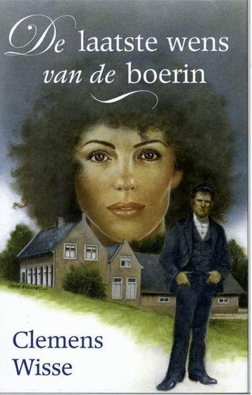 De laatste wens van de boerin - C. Wisse 9789020527704, Verzenden, Gelezen, C. Wisse