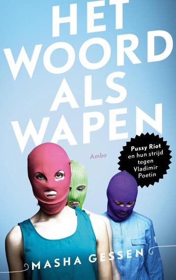 Het woord als wapen - Mascha Gessen 9789026327810, Verzenden, Gelezen, Mascha Gessen