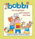 Bobbi - 3 in 1 (Naar de speelzaal, Gaat verhuizen & Viert, Verzenden, Zo goed als nieuw, Monica Maas