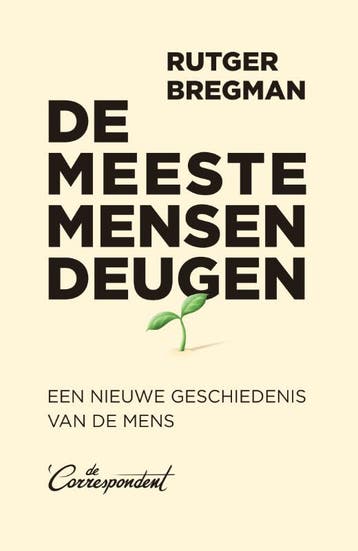 De Meeste Mensen Deugen | Rutger Bregman, Ophalen of Verzenden, Gelezen, Rutger Bregman